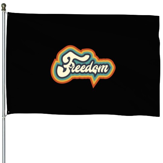 Freedom Typography House Flags