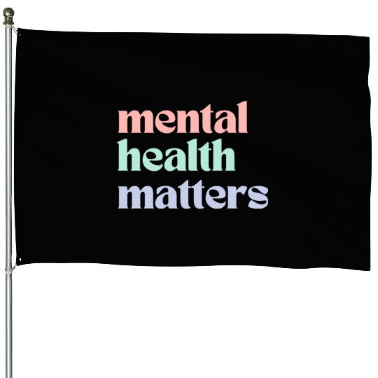 Mental Health Matters | Retro Quote Pastel Rainbow House Flags