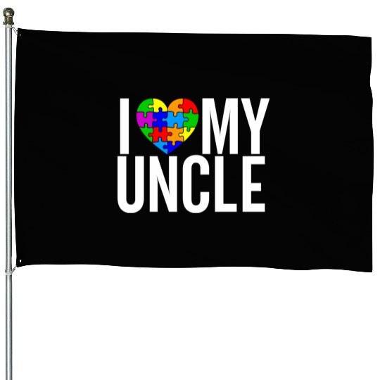 I Love my Uncle House Flags