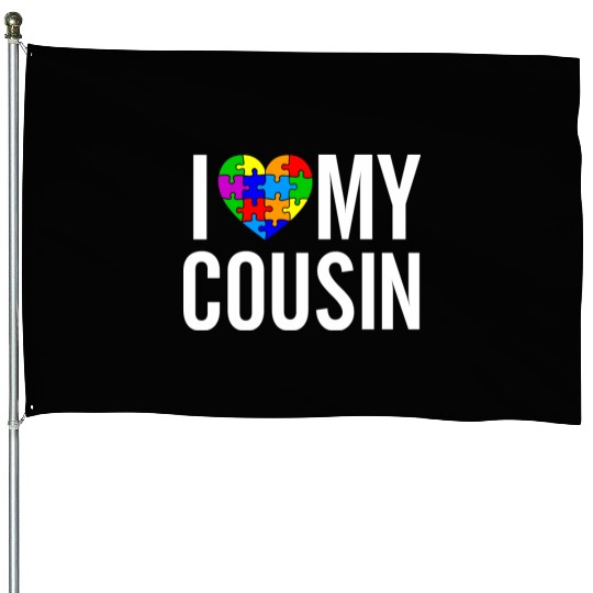 I Love My Cousin House Flags