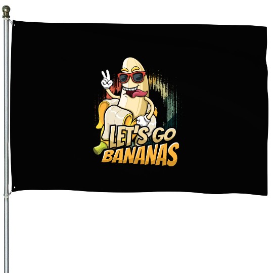 Happy Crazy Banana Meme Let Us Go Banana House Flags