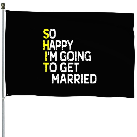 Getting Married Funny Engagement Party Gag Groom House Flags