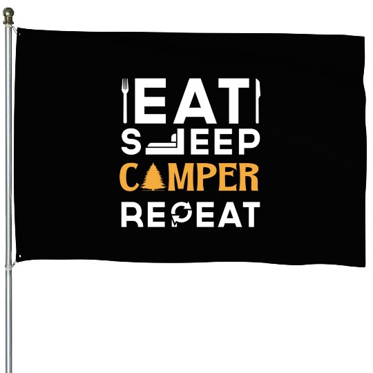 Camper life House Flags