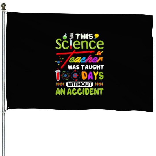 This Science Teacher Has Taught 100 Days Without House Flags