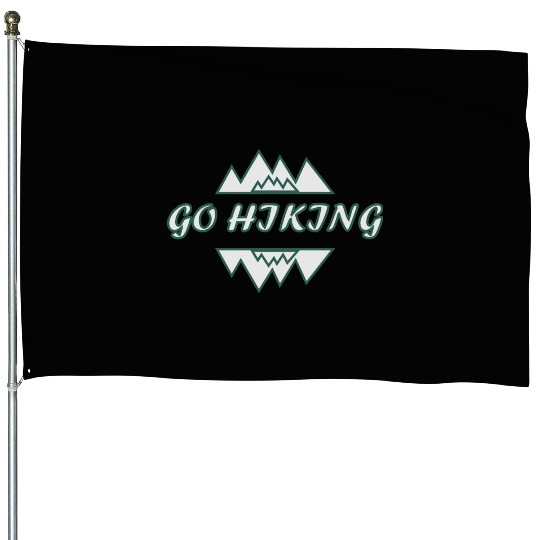 Take a Hike, Hiking Lover, Adventure, Nature. House Flags