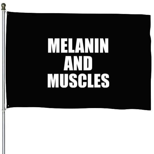 Melanin And Muscles Black Is Beautiful Workout Gym House Flags
