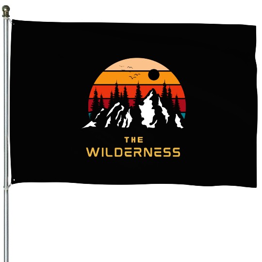 The Wilderness - Embrace the Raw Beauty of Nature House Flags