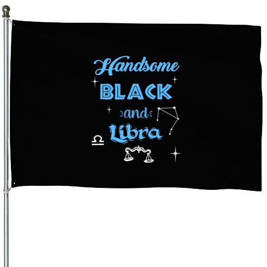 Handsome Black Libra House Flags