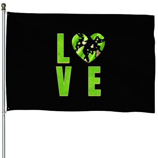 I Love My Planet I Love The Earth Day House Flags