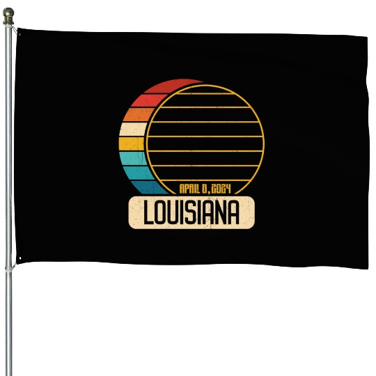 Total Solar Eclipse Louisiana April 28 2024 House Flags