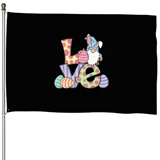 Love Easter Sped Teacher Gnomes Teacher Easter 202 House Flags
