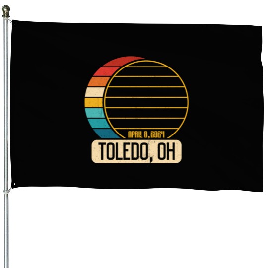 Total Solar Eclipse Ohio Toledo April 28 2024Toled House Flags