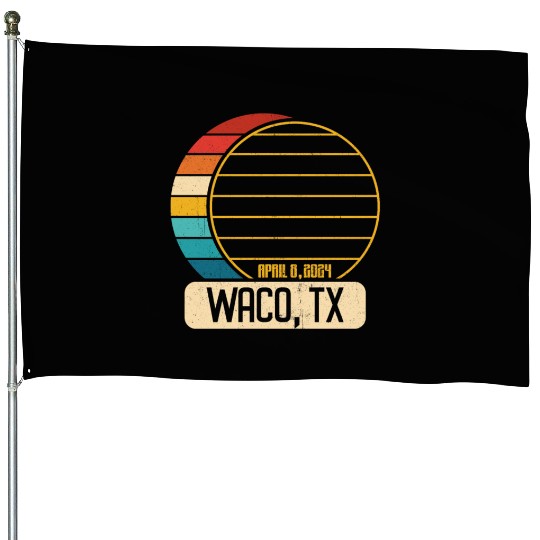 Total Solar Eclipse Texas Waco April 28 2024 House Flags