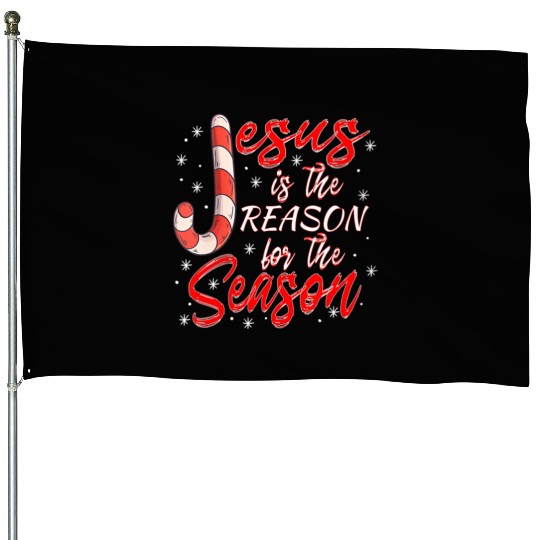 Jesus Is The Reason For The Season Merry House Flags