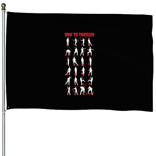 How To Thriller ( for Dark Colours) House Flags