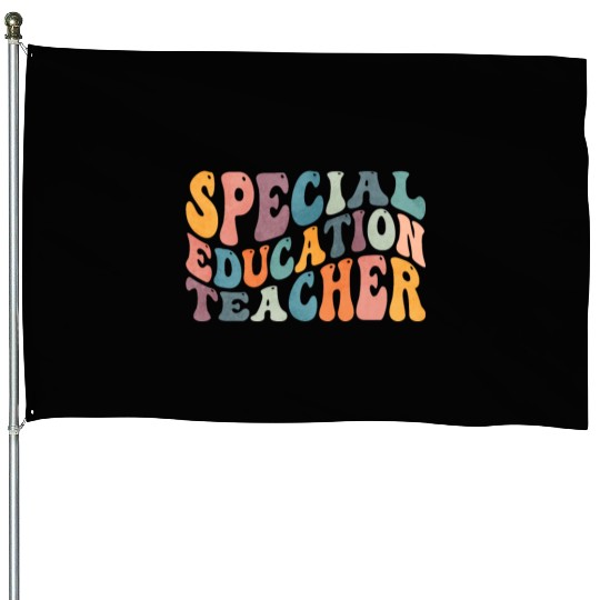 Groovy Special Education Teacher SPED House Flags