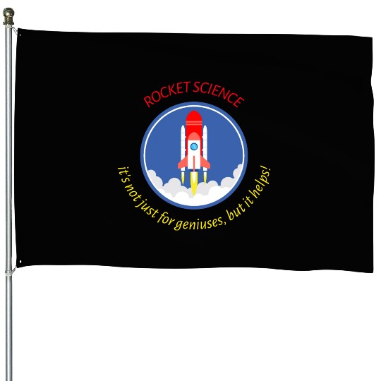 Rocket Scientist House Flags