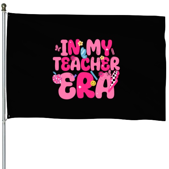 In My Teacher Era Best Teacher Appreciation Retro House Flags