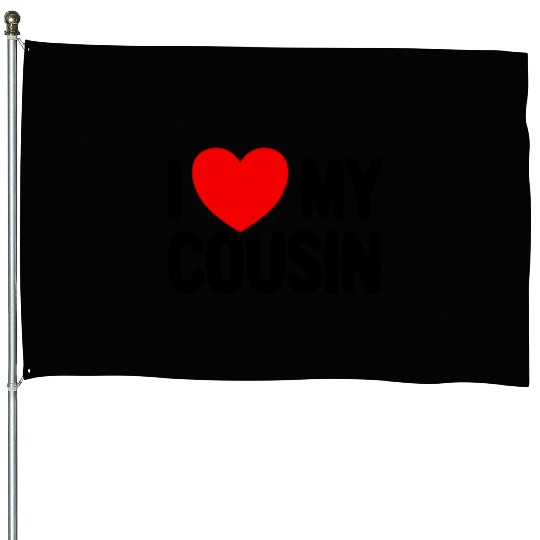I Love My Cousin Red Heart Redneck Love My Cousin House Flags