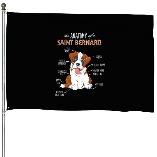 The Anatomy Of Saint Bernard House Flags