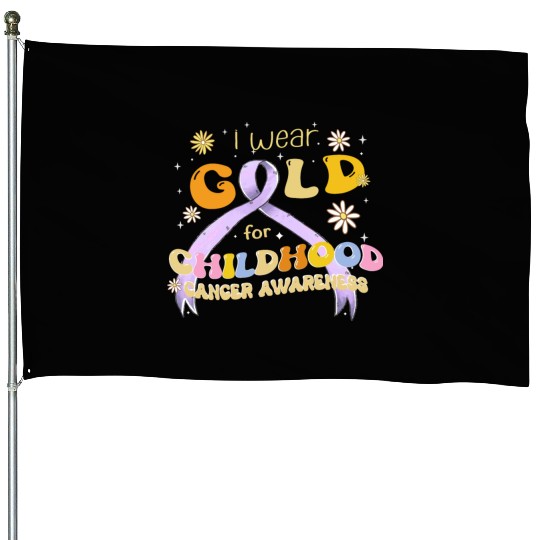 I Wear Gold For Childhood Cancer Awareness House Flags