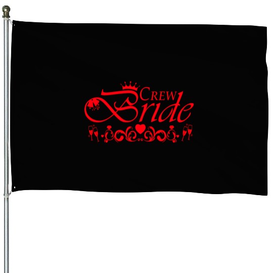Crew Bride Bachelorette Party Red House Flags