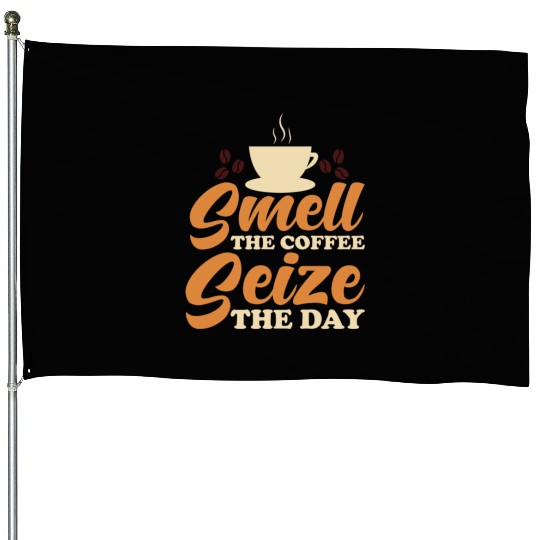Coffee Aroma Caffeine Mornings Coffee Smell House Flags