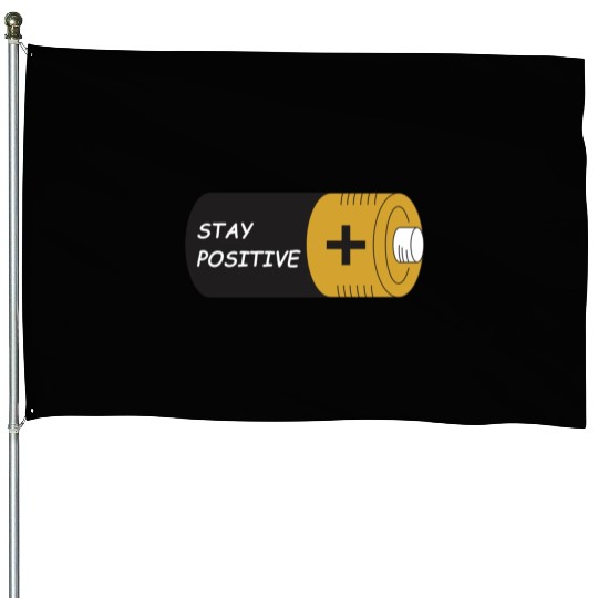 Stay Positive Battery Cell Motivation Sticker House Flags