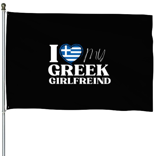 I Love My Greek Girlfriend Multi Nationality House Flags