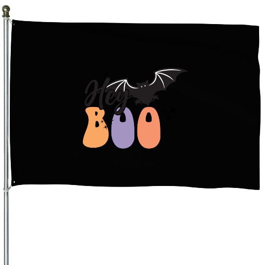 Hey boo House Flags