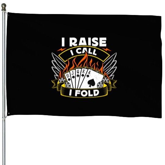 Poker Dice I Raise I Call I Fold Card Game Gambler House Flags