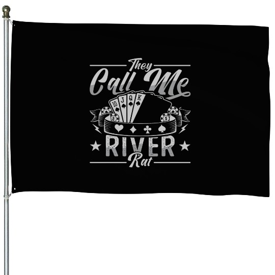 Poker Dice They Call Me River Rat Loves Card Game House Flags