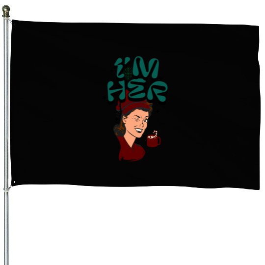 Im Her! Christmas/ Mrs. Claus design House Flags