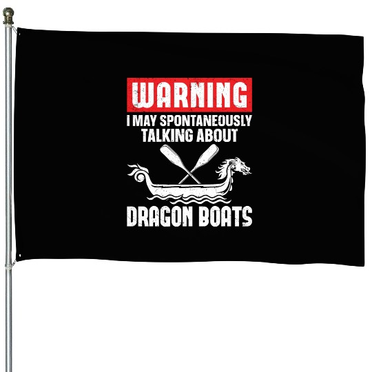 Funny Spontaneously Start Talking Dragon Boats House Flags