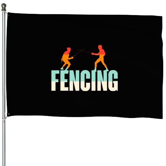 Fencing House Flags