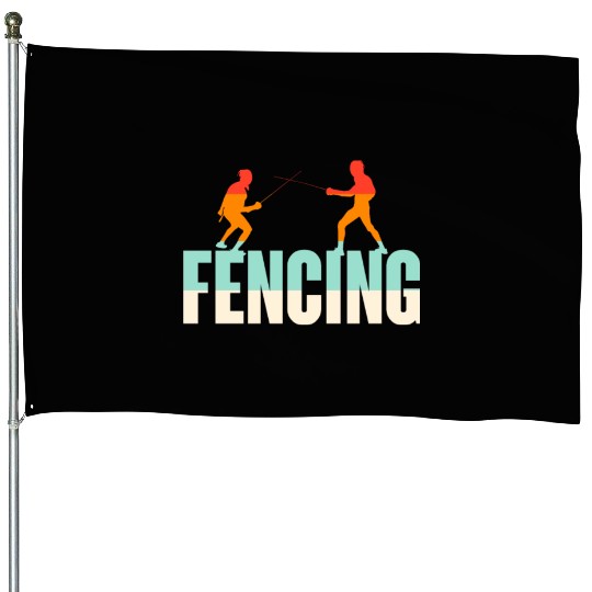 Fencing House Flags