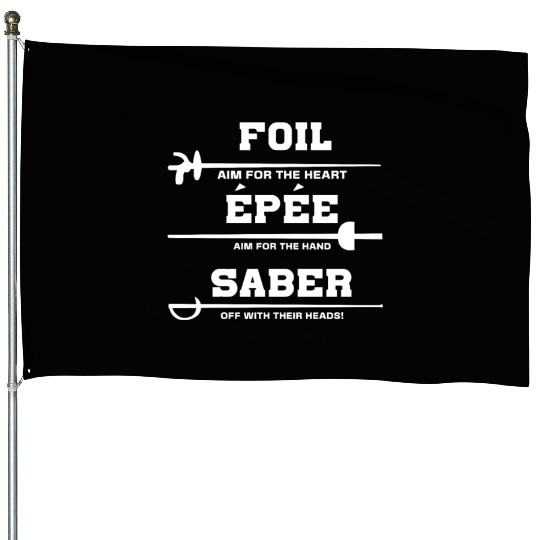 Fencing Foil Epée Saber House Flags