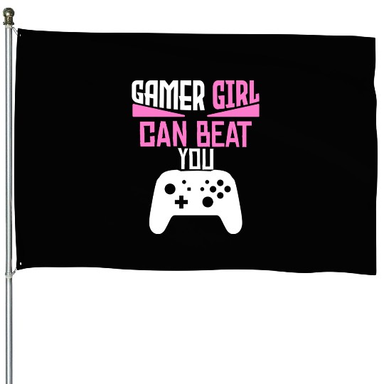 Gamer Girl Can Beat You House Flags