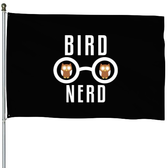 Bird Nerd House Flags