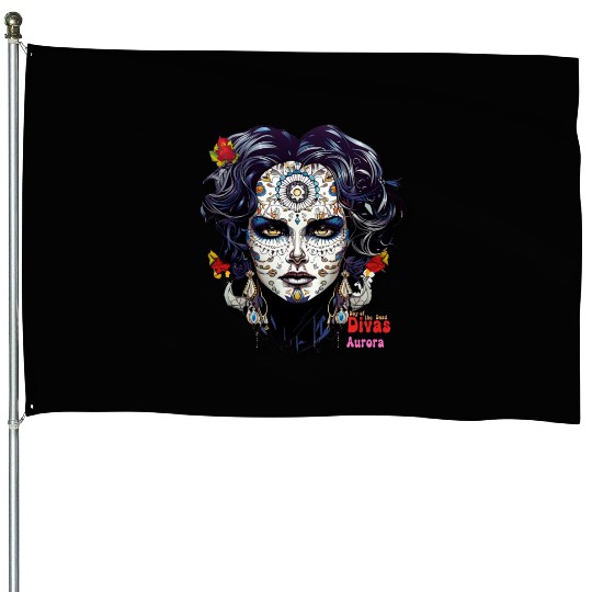 Day of the Dead Divas - Aurora House Flags