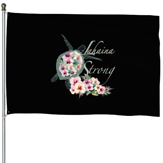 Lahaina Strong: Hibiscus and Sea Turtle House Flags