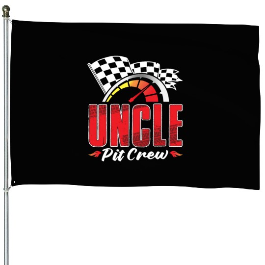 Uncle Pit Crew House Flags
