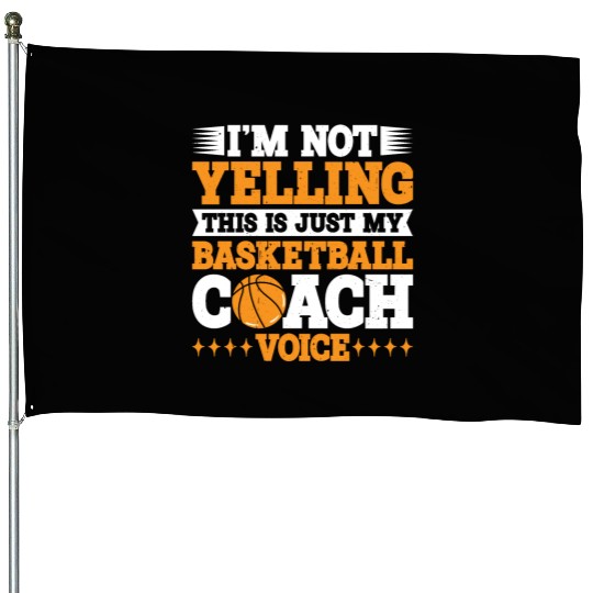 This Is Just My Basketball Coach Voice 3 House Flags
