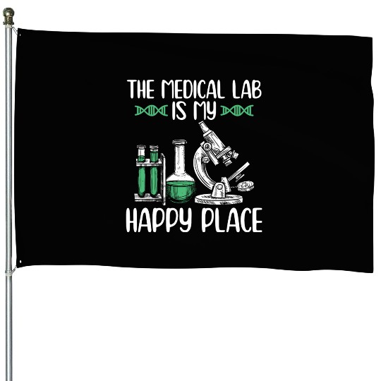 Medical lab technicians | Lab chemistry gifts House Flags
