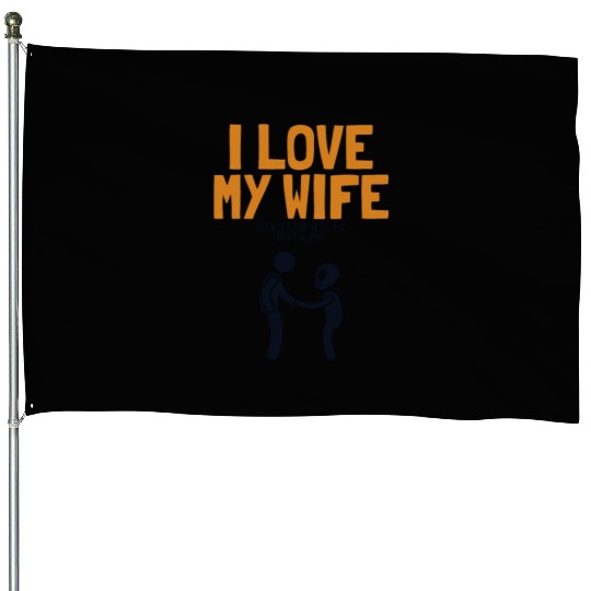 I Love My Wife Hunt Aliens Ufo Conspiracy Alien House Flags