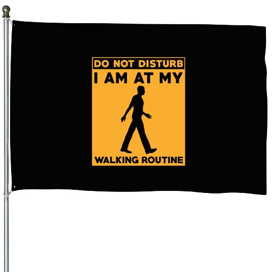 Walking Routine Fitness Design - Do Not Disturb House Flags