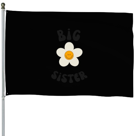 Big sister design House Flags