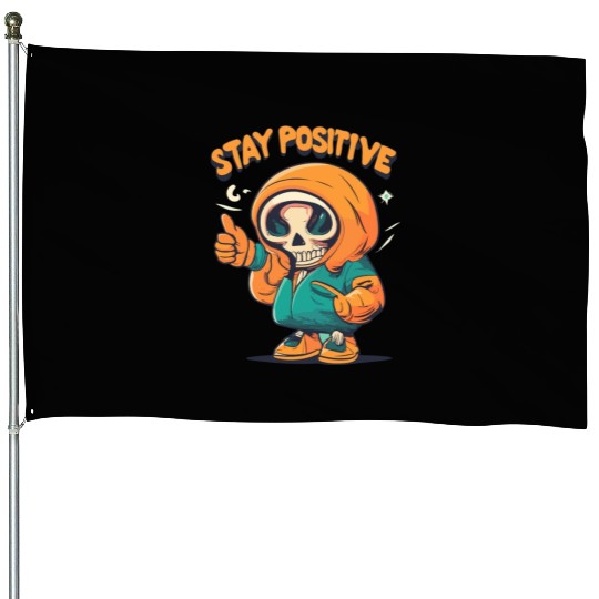 Stay Positive Designs House Flags