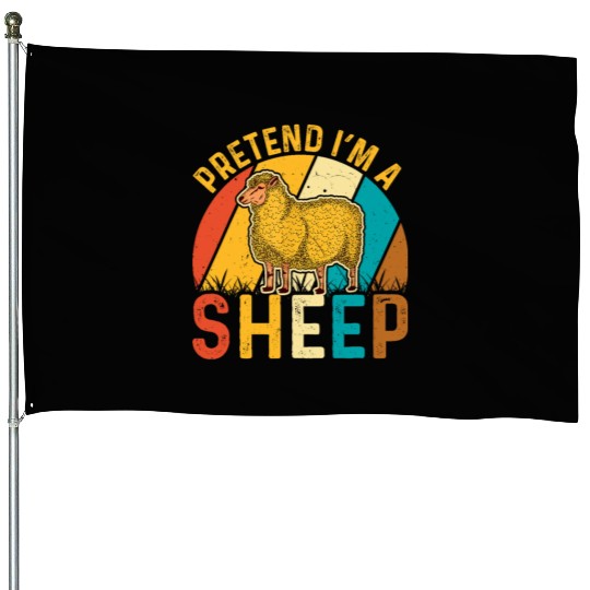 Sheep Lover Funny Pretend I'm a Sheep Retro Lamb House Flags