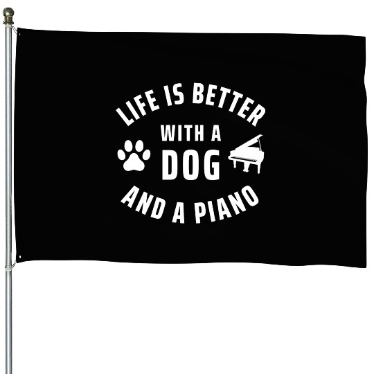 Piano Player And Dog Lover House Flags